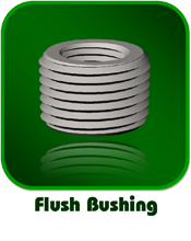 Flush Bushing Flush Bushing