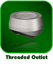 Threaded Outlet Threaded Outlet